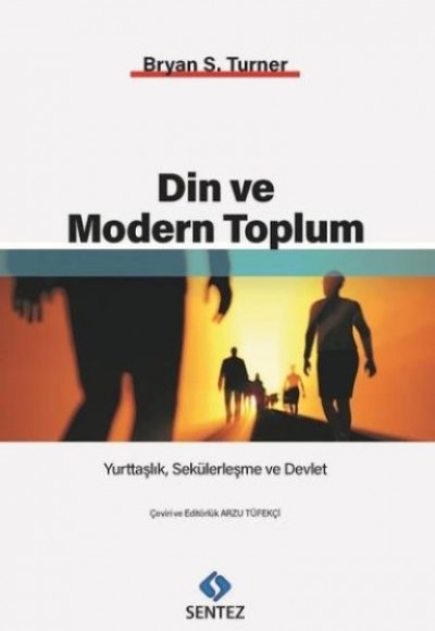 Din ve Modern Toplum Din ve Modern Toplum