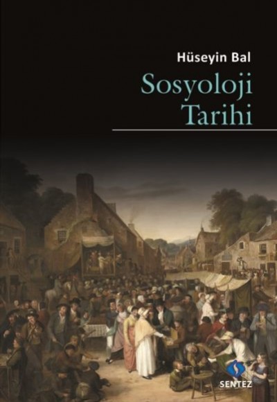 Sosyoloji Tarihi Sosyoloji Tarihi