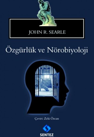 Özgürlük ve Nörobiyoloji Özgürlük ve Nörobiyoloji