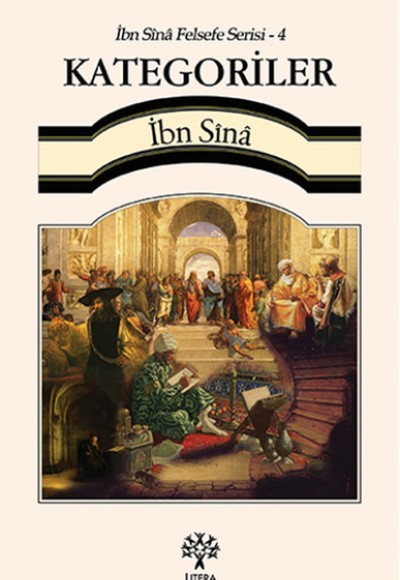 İbn Sina Felsefe Serisi - 4 Kategoriler İbn Sina Felsefe Serisi - 4 Kategoriler