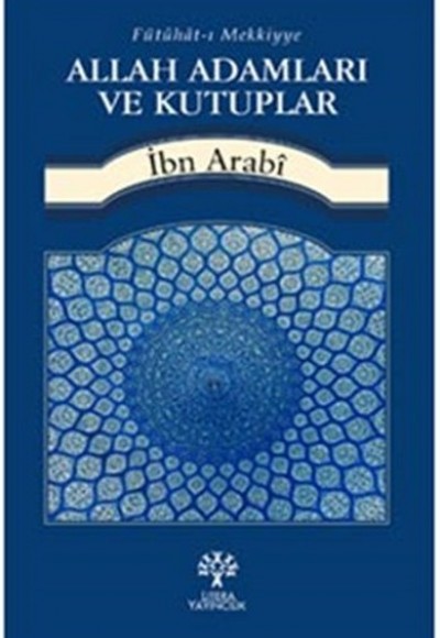 Allah Adamları ve Kutuplar Allah Adamları ve Kutuplar