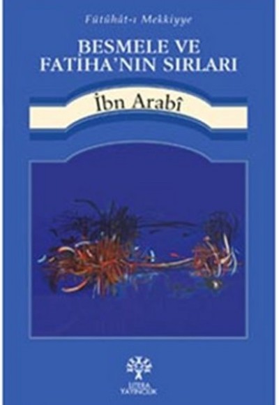 Besmele ve Fatihanın Sırları Besmele ve Fatihanın Sırları