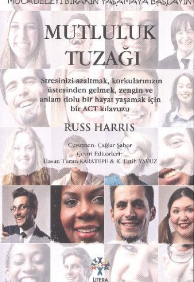Mutluluk Tuzağı Mutluluk Tuzağı