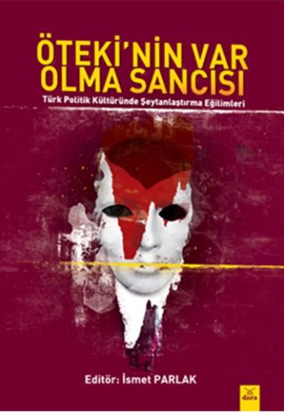 Öteki'nin Var Olma Sancısı Öteki'nin Var Olma Sancısı