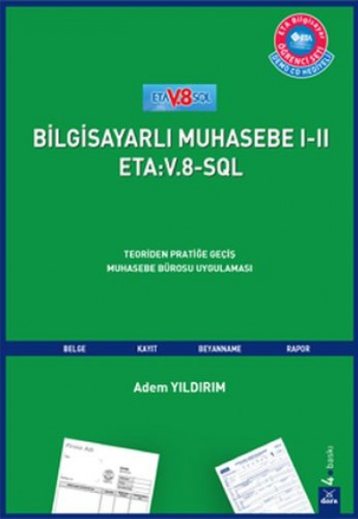 Bilgisayarlı MuhasebeI-II ETA V.8 SQL Bilgisayarlı MuhasebeI-II ETA V.8 SQL