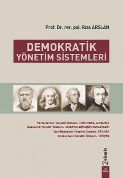Demokratik Yönetim Sistemleri Demokratik Yönetim Sistemleri