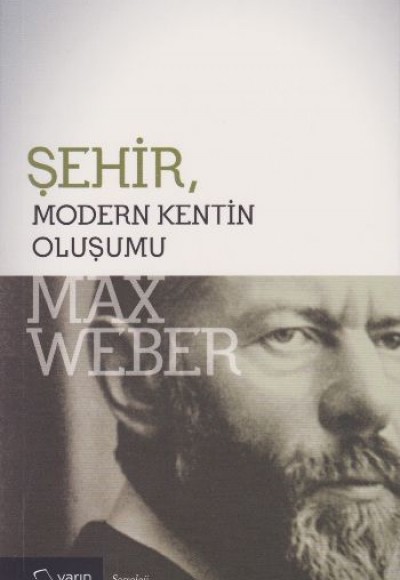 Şehir / Modern Kentin Oluşumu Şehir / Modern Kentin Oluşumu