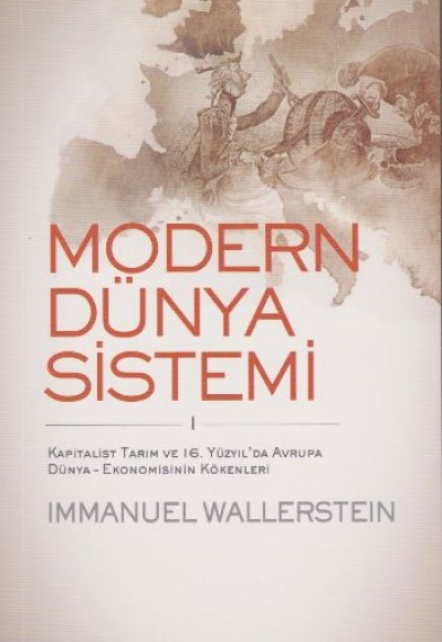 Modern Dünya Sistemi- 1 Modern Dünya Sistemi- 1