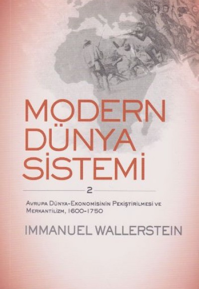 Modern Dünya Sistemi- 2 Modern Dünya Sistemi- 2