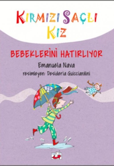 Kırmızı Saçlı Kız - Bebeklerini Hatırlıyor (Ciltli) Kırmızı Saçlı Kız - Bebeklerini Hatırlıyor (Ciltli)