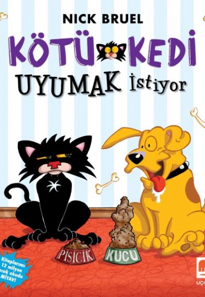 Kötü Kedi Uyumak İstiyor Kötü Kedi Uyumak İstiyor