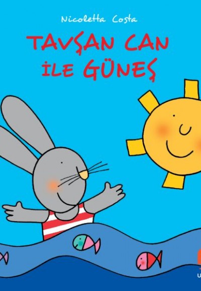 Tavşan Can ile Güneş Tavşan Can ile Güneş