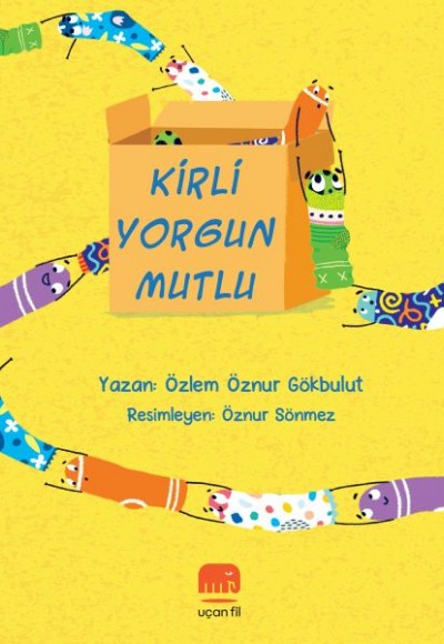 Kirli Yorgun Mutlu Kirli Yorgun Mutlu