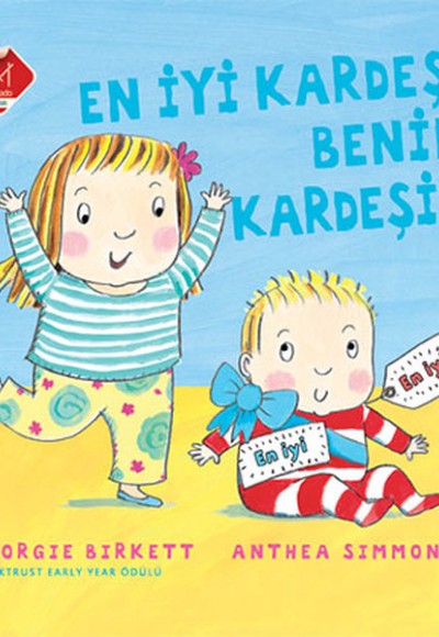En İyi Kardeş Benim Kardeşim En İyi Kardeş Benim Kardeşim