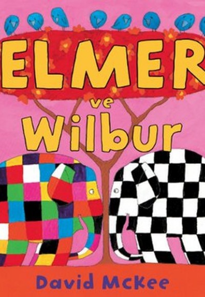 Elmer ve Wilbur Elmer ve Wilbur