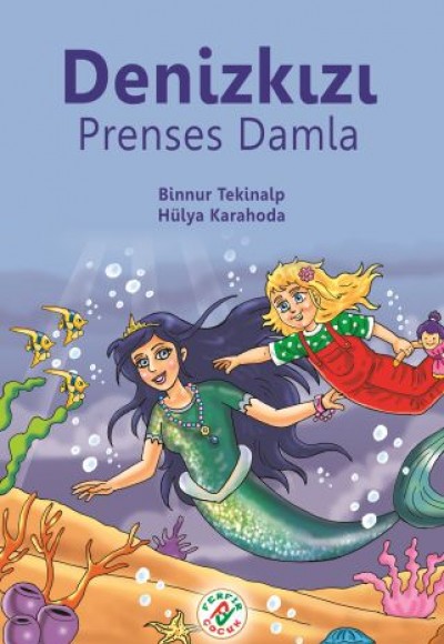 Denizkızı Prenses Damla Denizkızı Prenses Damla