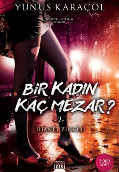 Bir Kadın Kaç Mezar? 2 - İhanet Zinciri