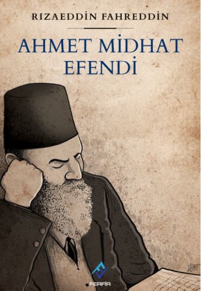 Ahmet Midhat Efendi Ahmet Midhat Efendi