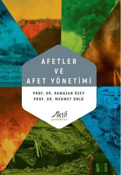Afetler ve Afet Yönetimi