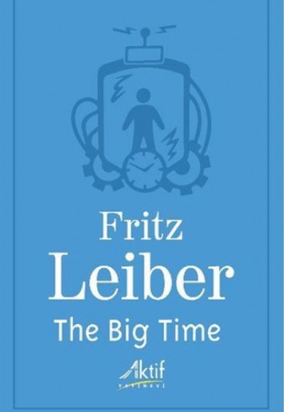 The Big Time The Big Time