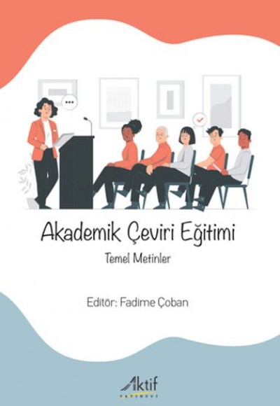 Akademik Çeviri Eğitimi Akademik Çeviri Eğitimi