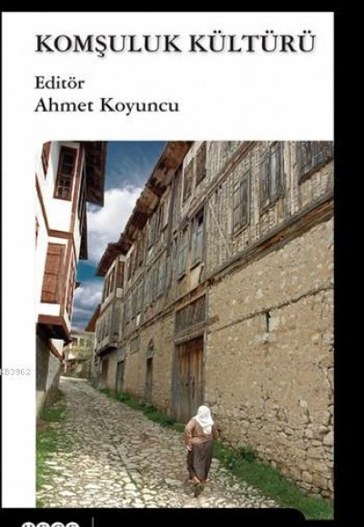 Komşuluk Kültürü Komşuluk Kültürü