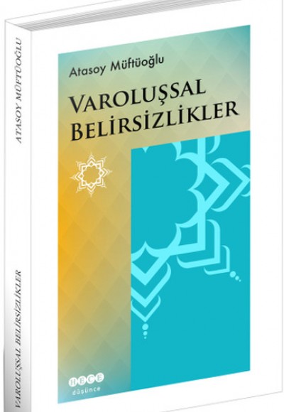 Varoluşsal Belirsizlikler