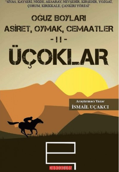 Oğuz Boyları Aşiret, Oymak, Cemaatler 2 - Üçoklar