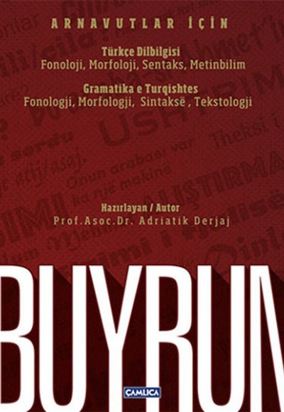 Buyrun Arnavutlar İçin Türkçe Dilbilgisi Buyrun Arnavutlar İçin Türkçe Dilbilgisi