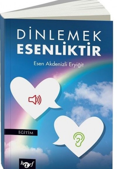 Dinlemek Esenliktir Dinlemek Esenliktir