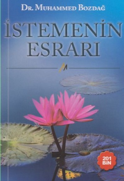 İstemenin Esrarı İstemenin Esrarı