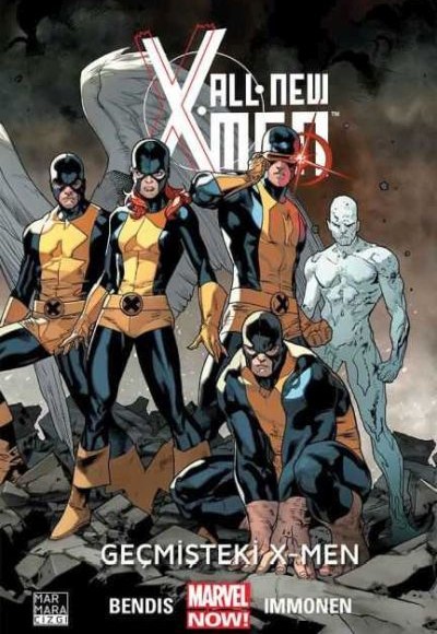 All New X-Men Cilt 01 - Geçmişteki X-Men All New X-Men Cilt 01 - Geçmişteki X-Men