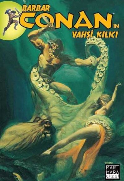 Barbar Conan'ın Vahşi Kılıcı Cilt 13 Barbar Conan'ın Vahşi Kılıcı Cilt 13