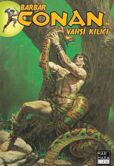 Barbar Conan'ın Vahşi Kılıcı Cilt 14 Barbar Conan'ın Vahşi Kılıcı Cilt 14