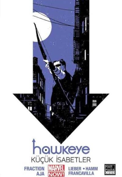 Hawkeye Cilt 02 - Küçük İsabetler Hawkeye Cilt 02 - Küçük İsabetler