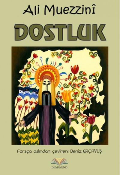 Dostluk Dostluk