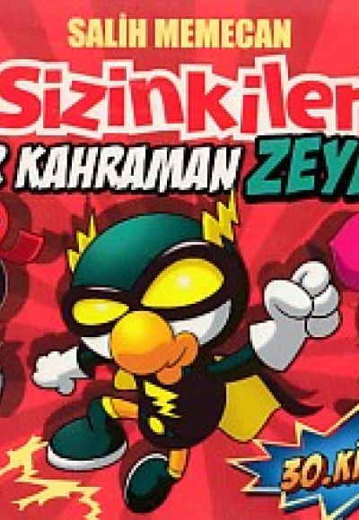 Sizinkiler 30 - Süper Kahraman Zeymon Sizinkiler 30 - Süper Kahraman Zeymon