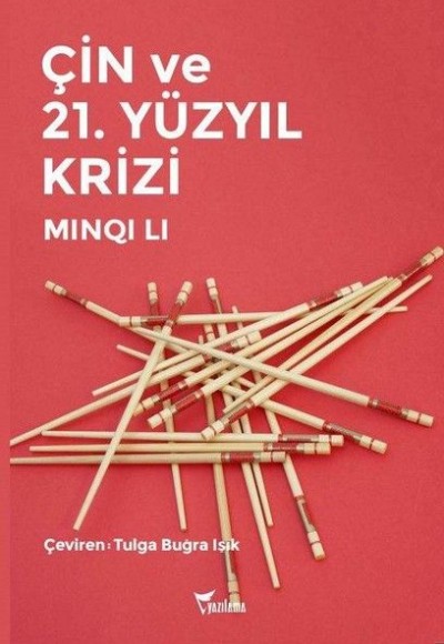 Çin Ve 21. Yüzyıl Krizi Çin Ve 21. Yüzyıl Krizi
