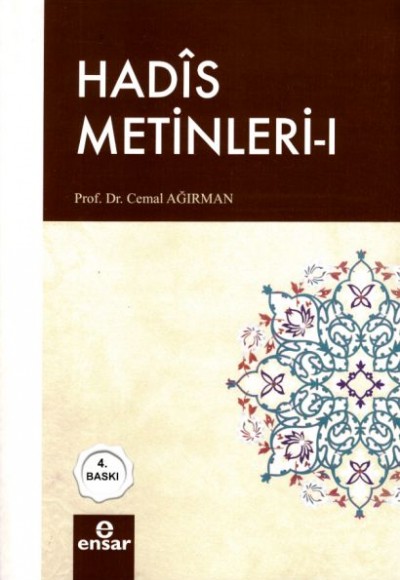 Hadis Metinleri 1 Hadis Metinleri 1