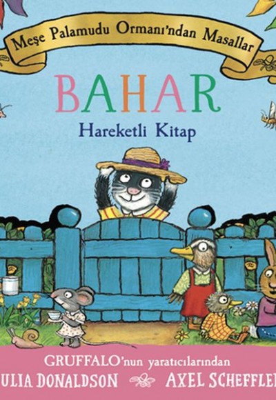 Meşe Palamudu Ormanı’ndan Masallar - Bahar (Hareketli Kitap) Ciltli Meşe Palamudu Ormanı’ndan Masallar - Bahar (Hareketli Kitap) Ciltli