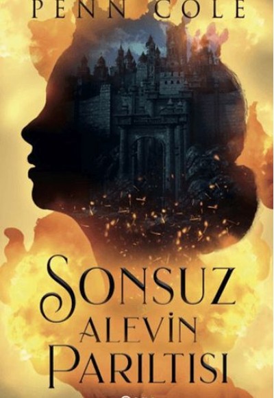 Sonsuz Alevin Parıltısı Sonsuz Alevin Parıltısı