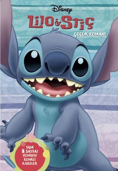 Disney Lilo ve Stiç - Çocuk Romanı Disney Lilo ve Stiç - Çocuk Romanı