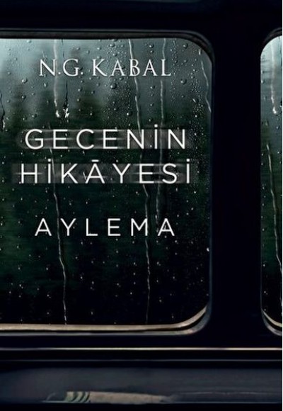 Gecenin Hikayesi - Aylema Gecenin Hikayesi - Aylema