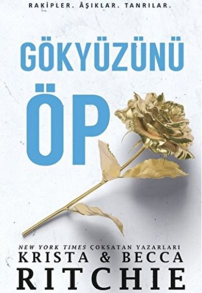 Gökyüzünü Öp Gökyüzünü Öp