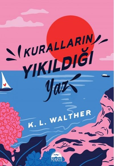 Kuralların Yıkıldığı Yaz Kuralların Yıkıldığı Yaz