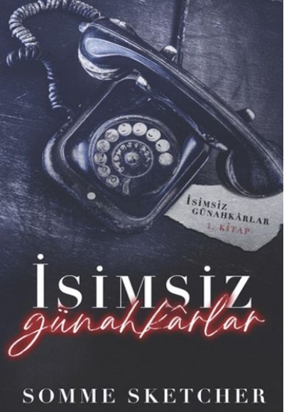 İsimsiz Günahkarlar İsimsiz Günahkarlar