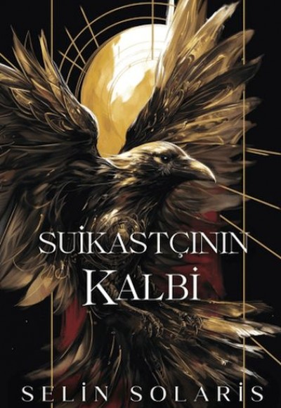 Suikastçının Kalbi (Ciltli) Suikastçının Kalbi (Ciltli)