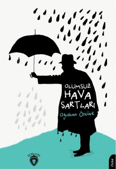Olumsuz Hava Şartları Olumsuz Hava Şartları