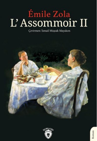 L’Assommoir II L’Assommoir II