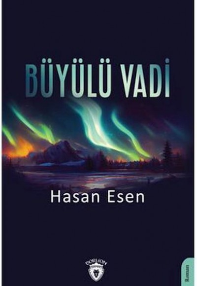 Büyülü Vadi Büyülü Vadi
